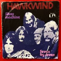 Hawkwind – Silver Machine/Seven By Seven 7" Single, Space