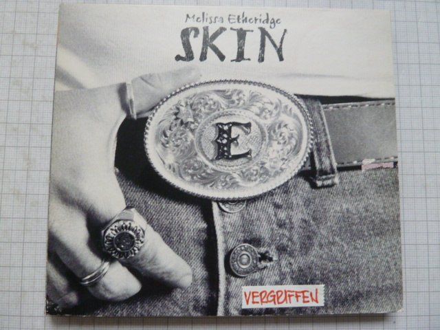 CD: Melissa Etheridge - Skin  (Digipack, vergriffen) – Usato da Au ZH venduto da sikoku
