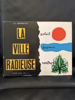 Le Corbusier La Ville Radieuse 1964 