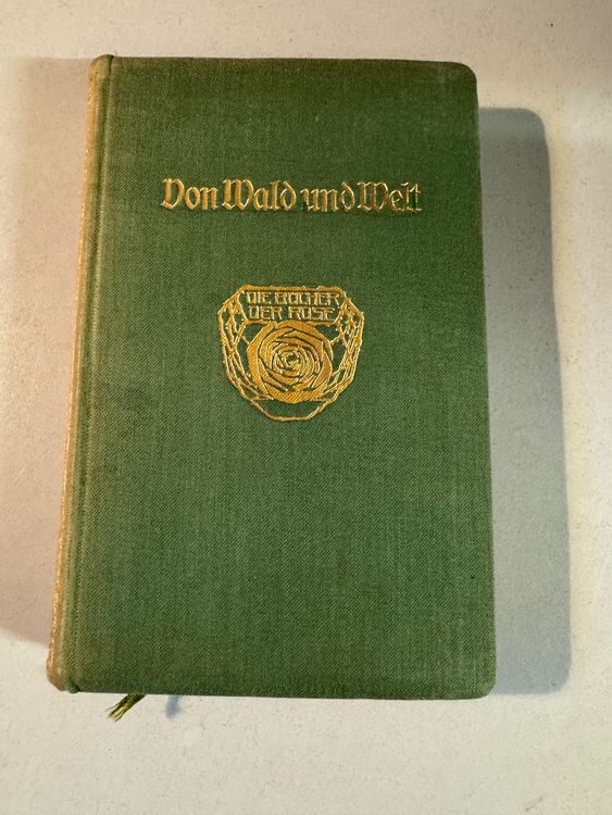 Livres: Antikes Buch "Von Wald und Welt" – D'occasion à Erstfeld par Uhu1980