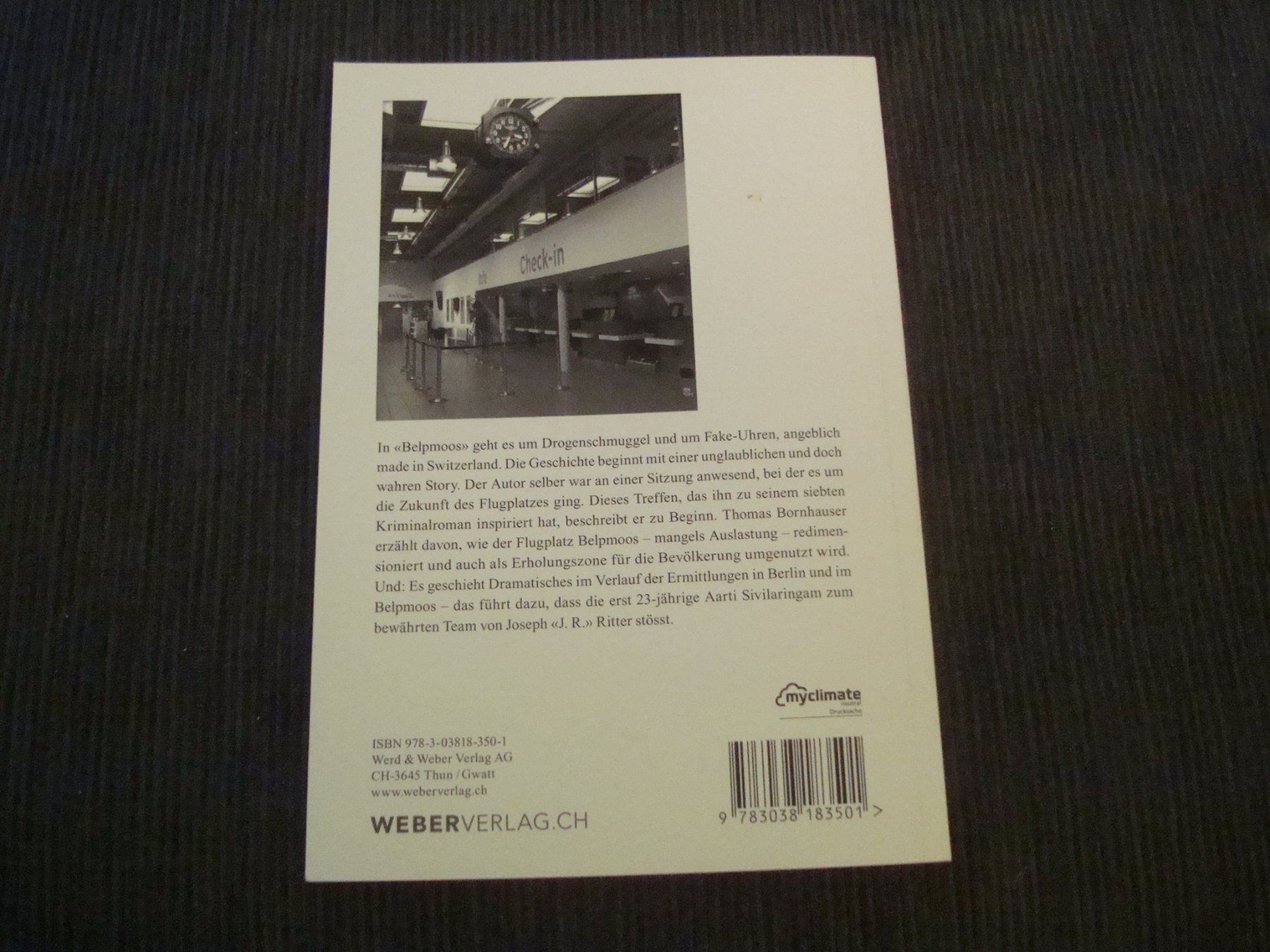 Libri: Buch - Thomas Bornhauser - Kriminalgeschichte - Belpmoos – Usato da Neuenegg venduto da flohcante 1