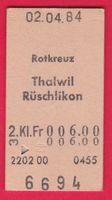 KARTON BILLETT, ROTKREUZ - RÜSCHLIKON, 2.KLASSE, EINFACH