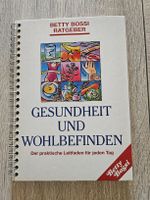 Ratgeber Betty Bossi Gesundheit und Wohlbefinden