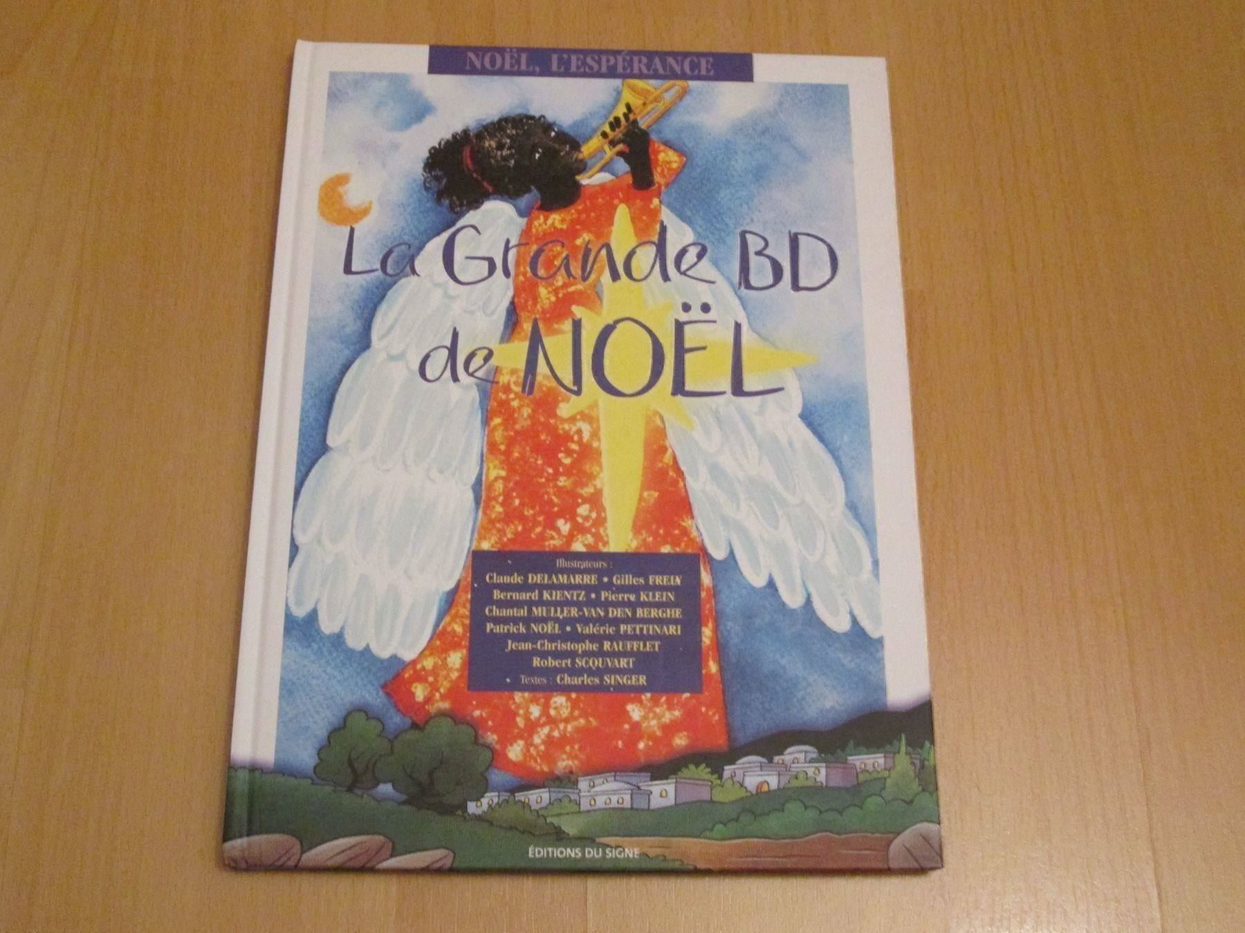 Fumetti: La Grande BD de NOËL – Usato da Neuchâtel venduto da Dualseele