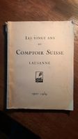 Ancien livre rare: 20 ans du Comptoir Suisse, Lausanne 1920-