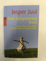 Jesper Juul, dein kompetentes Kind