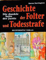 Geschichte der Folter und Todesstrafe /Dokumentation/Buch