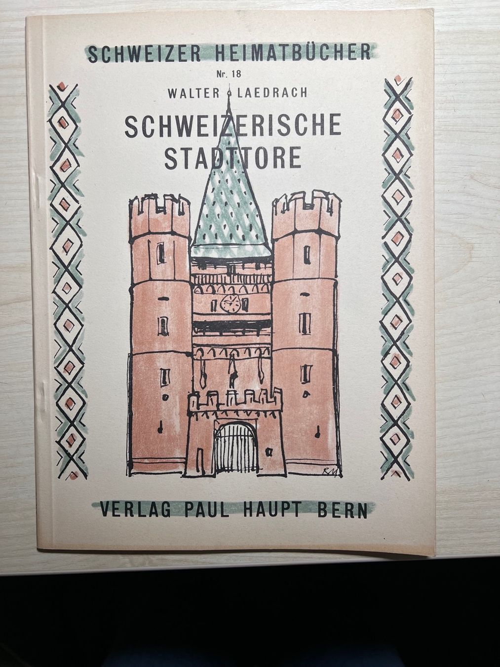 Bücher: Schweizer Heimatbücher Nr. 18, Schweizerische Stadttore – Gebraucht aus Mönchaltorf von lubusc