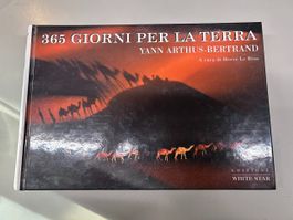 "365 giorni per la terra" - Yann Arthus-Bertrand