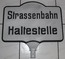 Strassenbahn Haltestelle Guss-Schild CH
