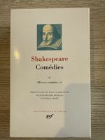 Shakespeare Comédies 2 - Bibliothèque de la pléiade