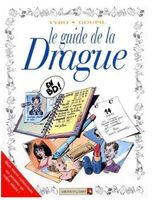 BD le guide de la drague, Editions Vents d'Ouest