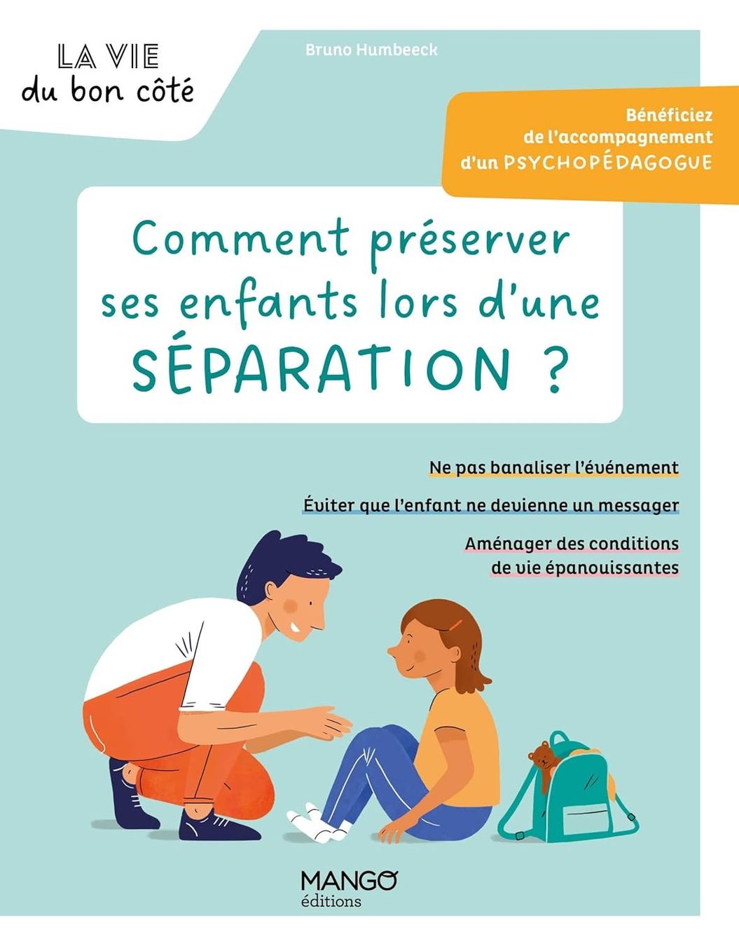 Bücher: Comment préserver ses enfants lors d'une séparation ? – Gebraucht aus Neuchâtel von Dualseele