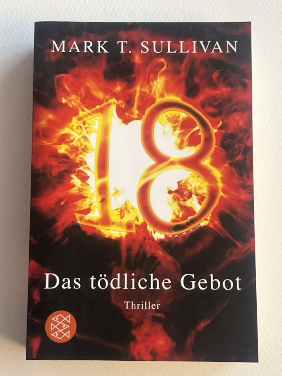 Libri: Mark Sullivan: Das tödliche Gebot, Thriller, Top! – Usato da Forch venduto da tieckr