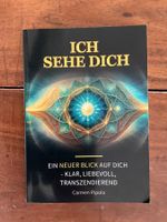 Ich sehe dich Carmen Pipola - Klar, Liebevoll, Transzendiere