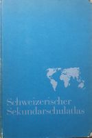 Schweizerischer Sekundarschulatlas 10. Auflage 1967