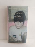 La grand-mère de Jade / Frédérique Deghelt / Actes Sud 2009