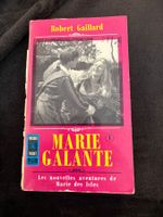 Marie Galante, Robert Gaillard,