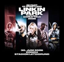 Linkin Park Ticket Zürich, Stehplatz Vorne