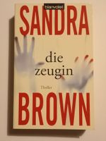 Taschenbuch - Sandra Brown - DIE ZEUGIN - wie neu