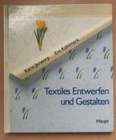 Textiles Entwerfen und Gestalten / K. Jerstorp Eva Köhlmark
