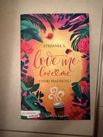 Libro "Love Me Love Me" Stefania S. Cuori magnetici 1