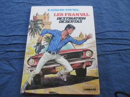 Les Franval : Destination Desertas