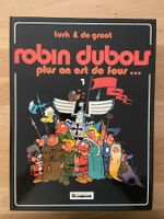 ROBIN DUBOIS / TOME 1 / PLUS ON EST DE FOUS ...