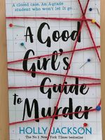 A Good Girl's Guide to Murder, Holly Jackson