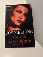 Joy Fielding - Ich will Ihren Mann, gebraucht