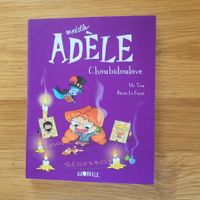 BD Livre Jeunesse Mortelle Adèle 10. Chobidoulove