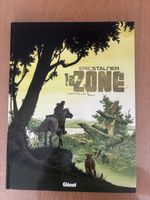 Eric Stalner La Zone T.1 "Les Sentinelles" NEUF