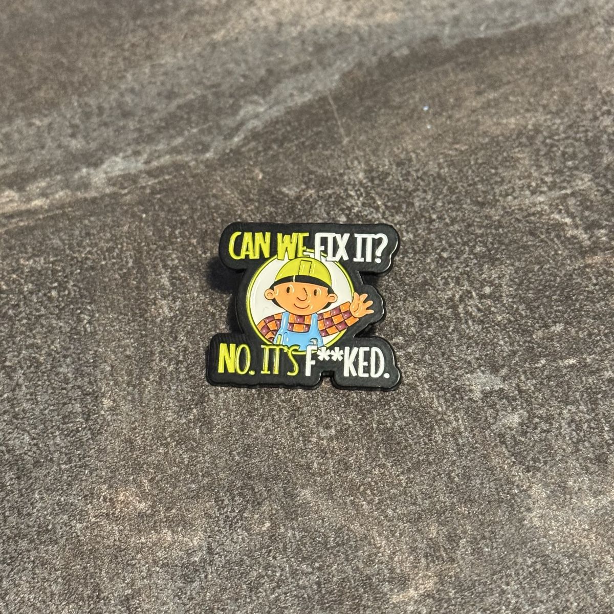 Plaquettes & Badges: Can we fix it? Pin – D'occasion à Biel/Bienne par bas_c8yf