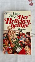 Una Troy: Der Brückenheilige 1978
