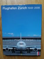 Aviatik Buch "Flughafen Zuerich 1948-2008"