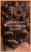 de Waal Elisabeth - Donnerstags bei Kanakis (geb) / Roman