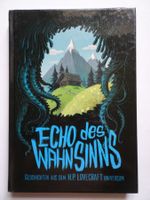 Echo des Wahnsinns – H.P. Lovecraft Universum