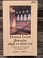 Donna Leon: "Beweise, dass es böse ist"
