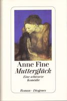 Fine Anne - Mutterglück (geb) / Roman
