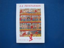 La Tentation. Fraternités monastiques de Jérusalem (1995)