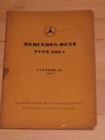 Mercedes-Benz Type 220 a Katalog 1954 original Zustand