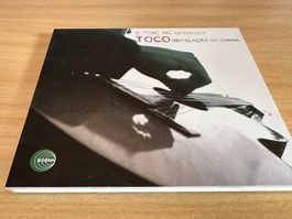 Toco – Instalação Do Samba