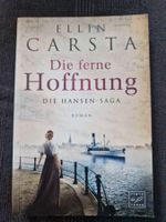 Ellin Carsta - Die ferne Hoffnung Hansen Saga