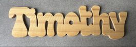 Plaque prénom en bois « Timothy » fait main