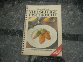 Betty Bossi Vielseitige Fischküche
