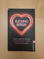 Fucking Berlin von Sonia Rossi, Studentenroman 
