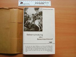Überwindung der Geschlechtsnot; Werner Ninch-Koch - 1940