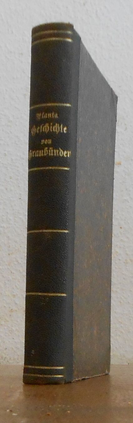 Libri: Geschichte von Graubünden. 1892. – Usato da Basel venduto da Domba 1