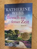 Katherine Webb Besuch aus ferner Zeit Roman