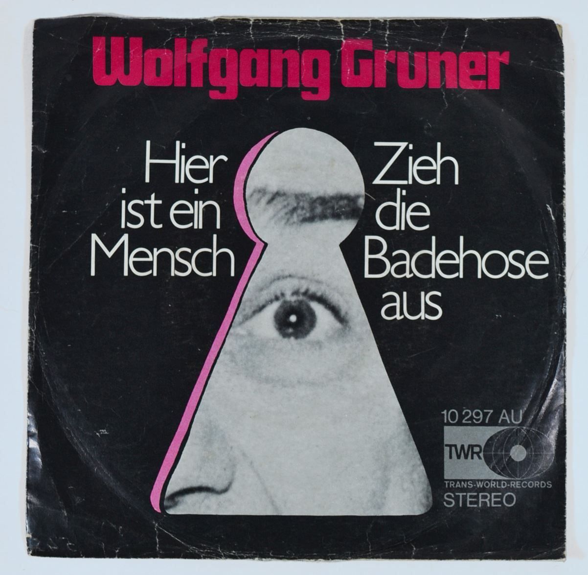 Dischi in vinile: Single: WOLGANG GRUNER - Zieh Die Badehose Aus – Usato da Frenkendorf venduto da Yard-Sale-2000